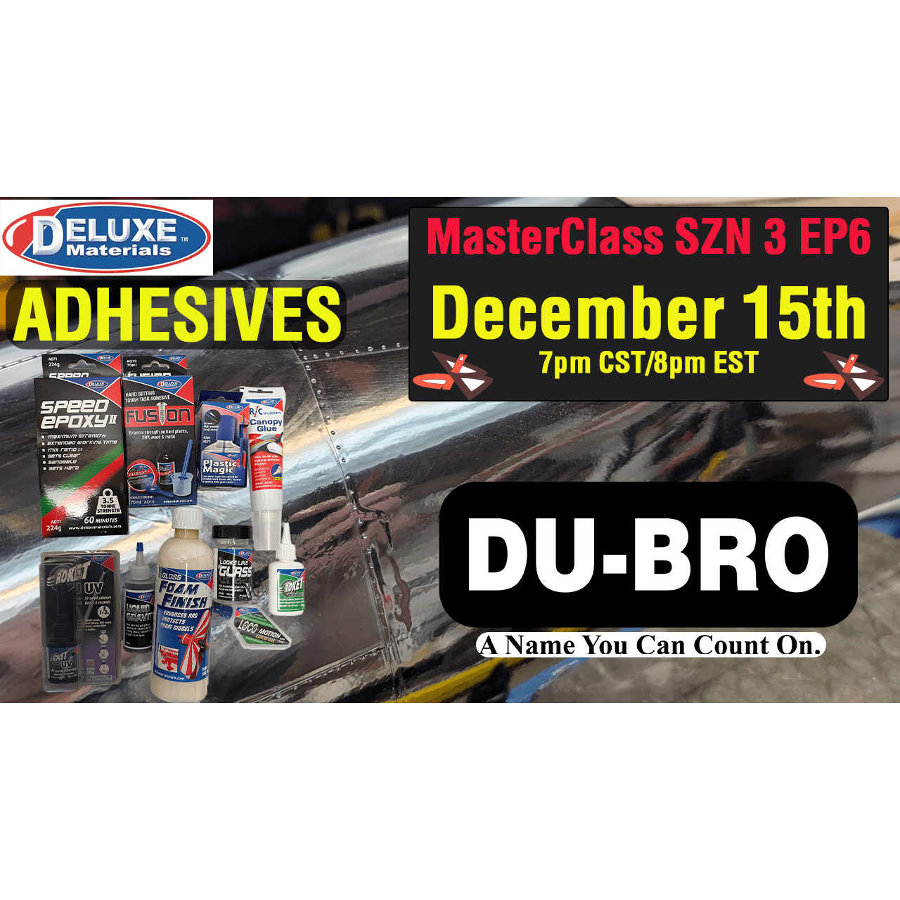 🛠️ DU-BRO MasterClass SZN3 EP6 — Adhesives: When, Where, and Why | Model Building Essentials - DU-BRO RC