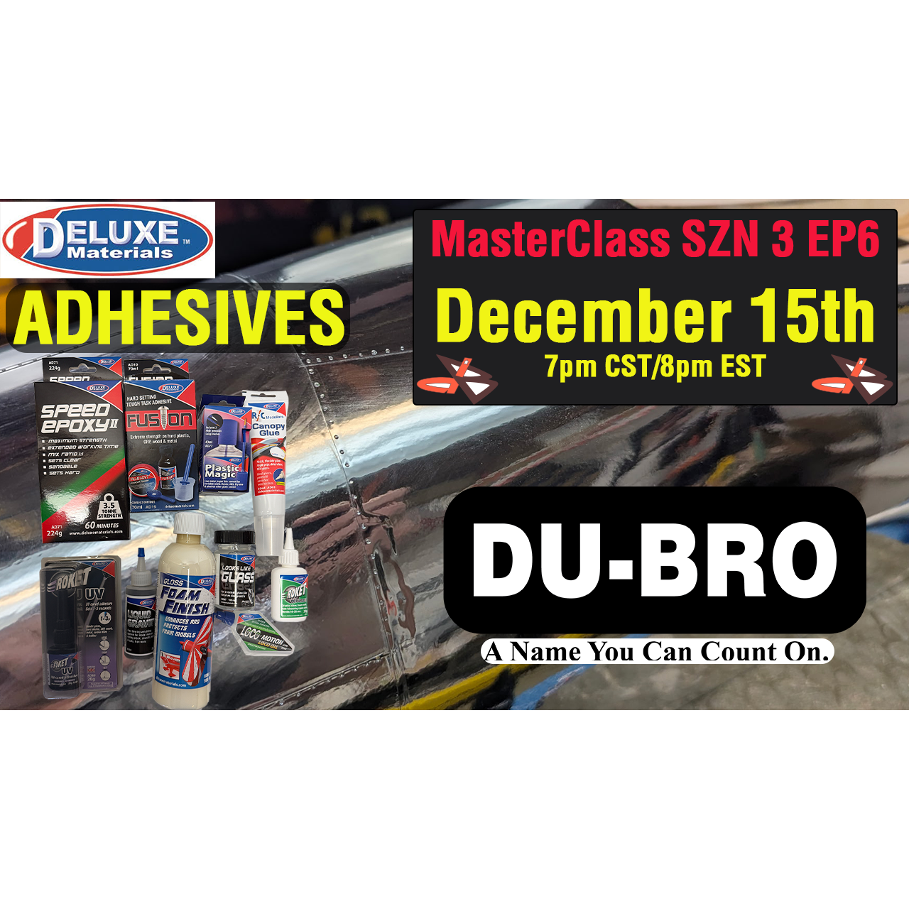 🛠️ DU-BRO MasterClass SZN3 EP6 — Adhesives: When, Where, and Why | Model Building Essentials