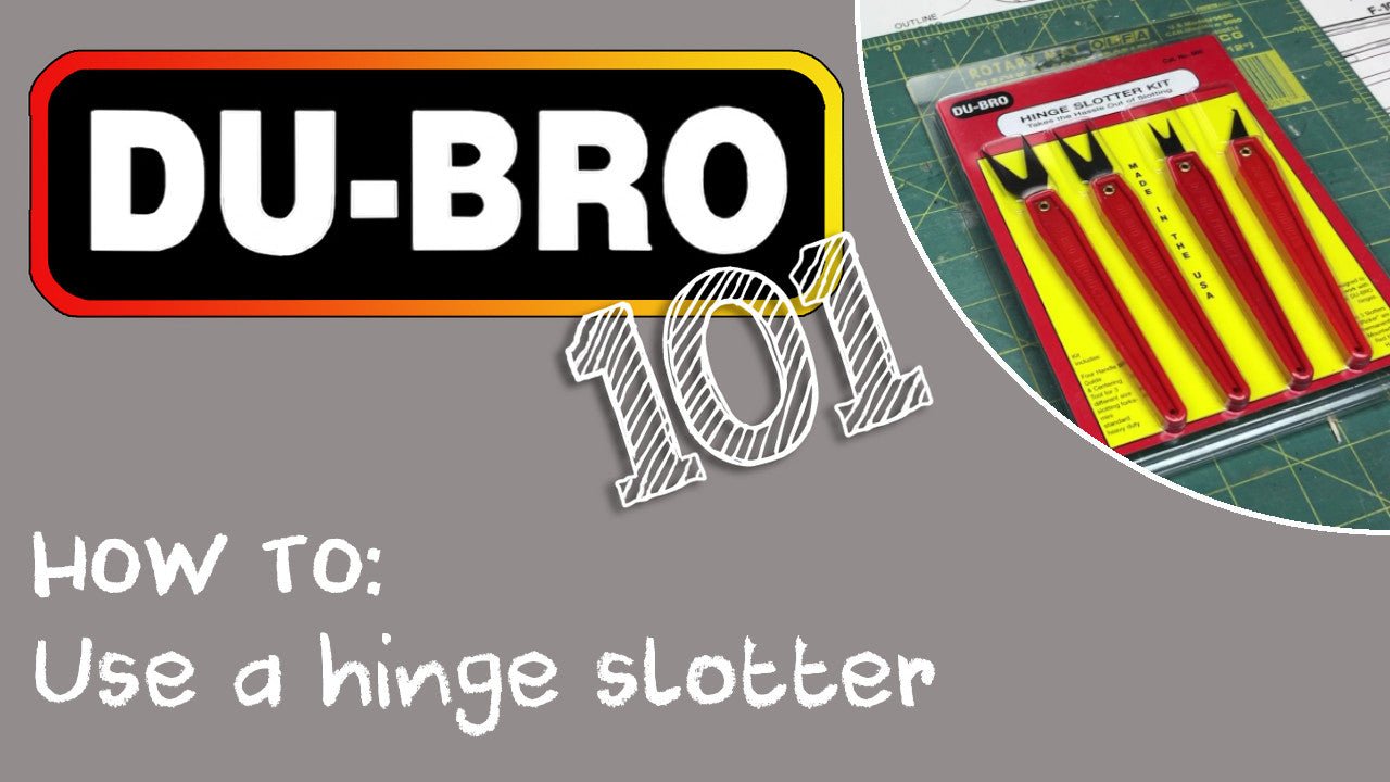Du-Bro 101 – How to Use the DU-BRO Hinge Slotter Kit for Perfect RC Airplane Hinge Installation - DU-BRO RC