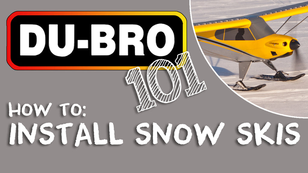 Du-Bro 101 - How to install snow skis on RC airplane