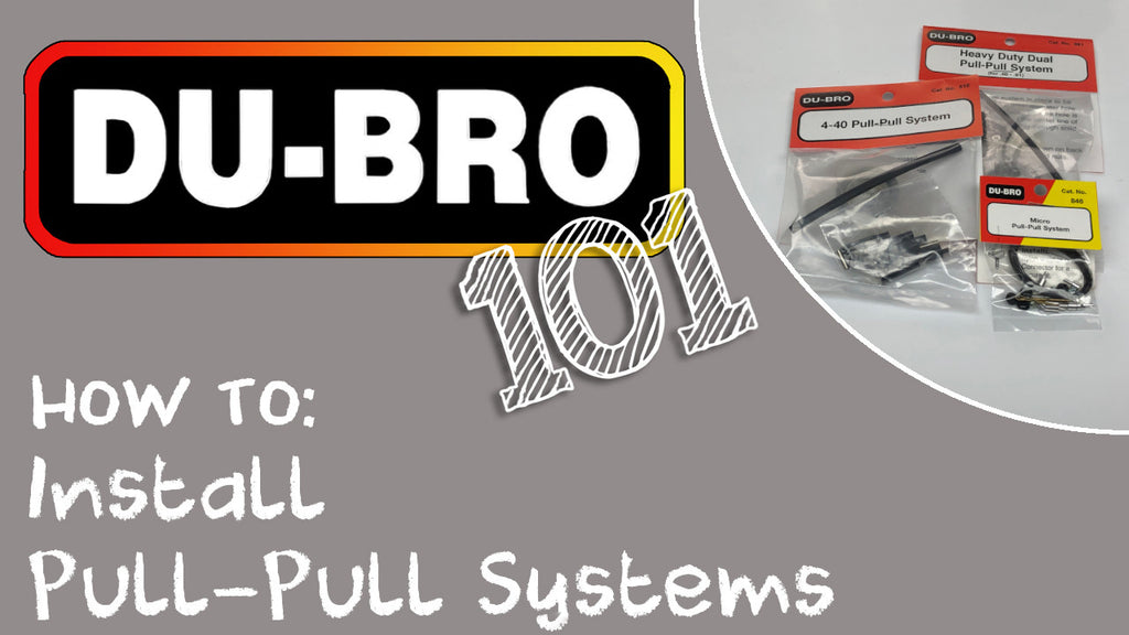 Du-Bro 101 – How To Install Pull-Pull Systems on RC Airplanes