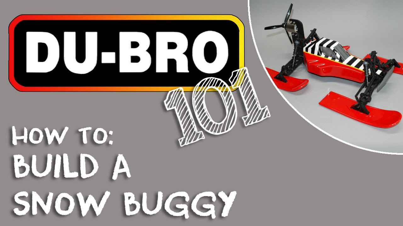 Du-Bro 101 – How to Build a Snow Buggy Using DU-BRO Snow Skis for Winter RC Fun - DU-BRO RC